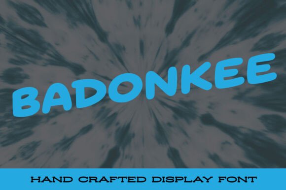 Badonkee: The Bold Display Font That Brings Handmade Products to Life