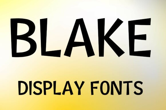 Blake: The Modern Display Font for Handmade Branding