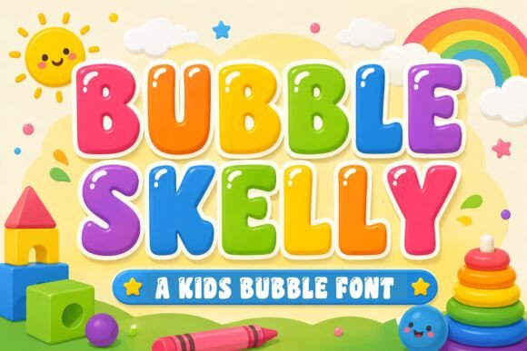 Bubble Skelly: The Playful Typeface That Boosts Campaign Clarity