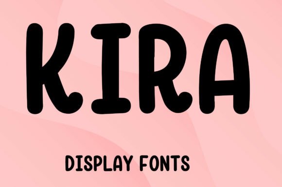 Kira: The Perfect Display Font to Elevate Your Small Business Brand