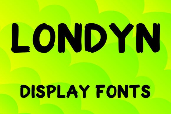 Londyn: The Perfect Display Font for Elevating Your Brand
