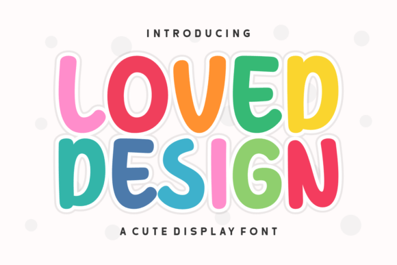 Loved Design Typeface: A Web Designer's Honest Review
