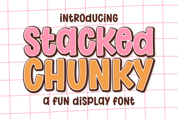 Stacked Chunky: The Bold Display Typeface for Handmade Brands