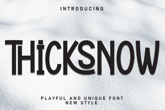 Thicksnow: The Display Typeface That Stops the Scroll